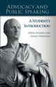 Book cover of: Advocacy and Public Speaking: A Student's Introduction. By: Derek Halbert