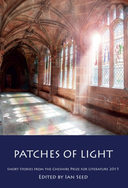 Book cover of: Patches of Light. By: Ian Seed