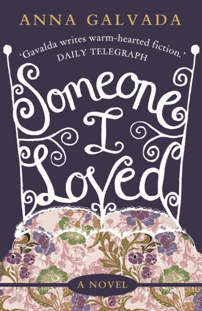 Book cover of: Someone I loved. By: Anna Gavalda