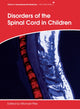 Book cover of: Disorders of the Spinal Cord in Children. By: Michael Pike