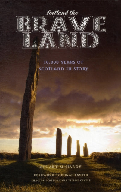 Book cover of: Scotland the Brave Land