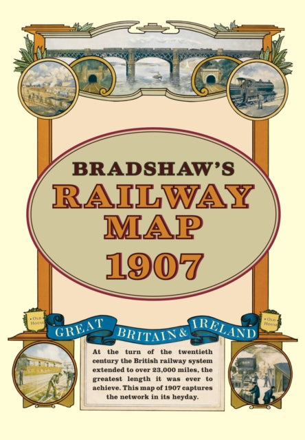 Book cover of: Bradshaw's Railway Folded Map 1907. By: George Bradshaw