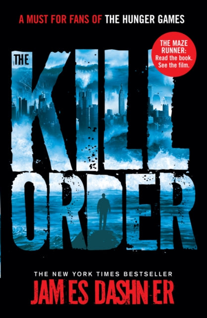 Kill Order 9781908435590 James Dashner