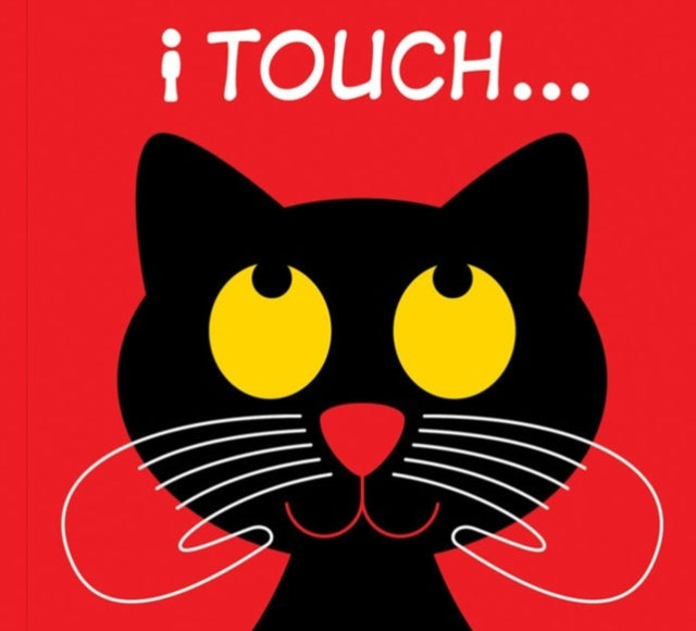 Book cover of: I Touch.... By: PatrickGeorge (Firm)