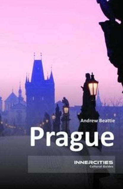 Book cover of: Prague. By: Andrew Beattie