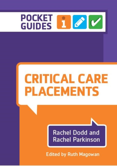 Book cover of: Critical Care Placements. By: Rachel Dodd