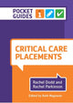 Book cover of: Critical Care Placements. By: Rachel Dodd