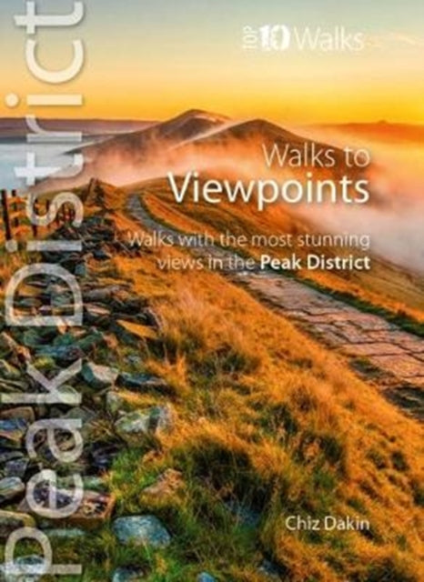 Book cover of: Walks to Viewpoints (Top 10 Walks). By: Chiz Dakin