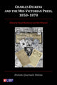 Book cover of: Charles Dickens & the Mid-Victorian Press, 1850-1870