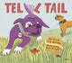 Book cover of: Tell Tail. By: C. K. Smouha