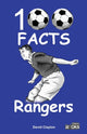 Book cover of: Rangers - 100 Facts