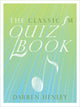 Book cover of: Classic FM Quiz Book. By: Lihoreau, Tim, Henley, Darren