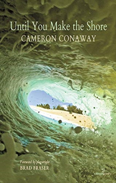Book cover of: Until You make the Shore. By: Cameron Conaway