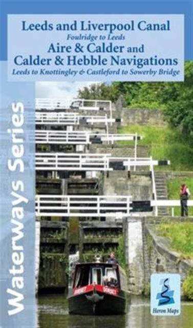 Book cover of: Leeds and Liverpool Canal - Foulridge to Sowerby Bridge