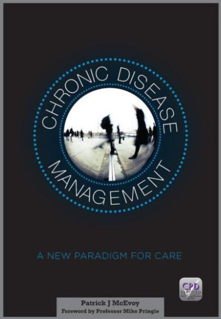 Book cover of: Chronic Disease Management. By: Patrick J. McEvoy