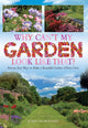 Book cover of: Why Can't My Garden Look Like That ?. By: John Shortland