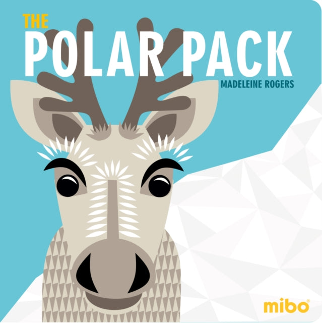 Book cover of: Polar Pack, The. By: Madeleine Rogers
