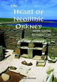 Book cover of: Heart of Neolithic Orkney Miniguide