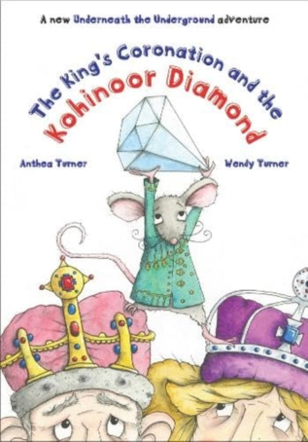 Book cover of: King's Coronation and the Kohinoor Diamond