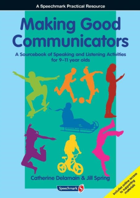 Book cover of: Making Good Communicators. By: Catherine Delamain