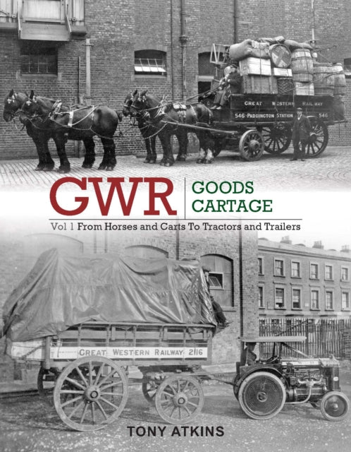 Book cover of: GWR Goods Cartage