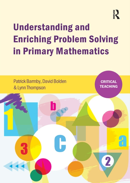 Book cover of: Understanding and Enriching Problem Solving in Primary Mathematics