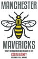 Book cover of: Manchester Mavericks. By: Colin Blaney