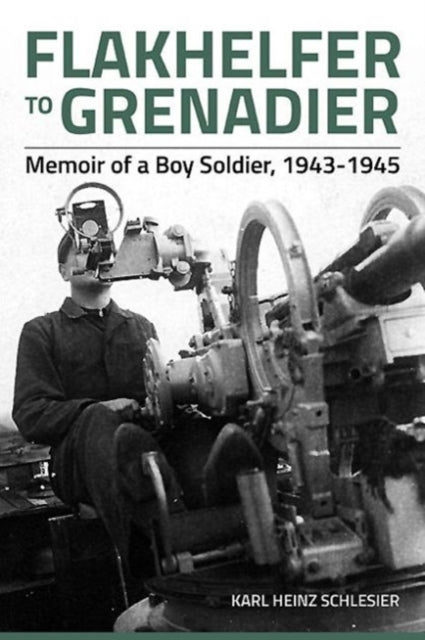 Flakhelfer to Grenadier