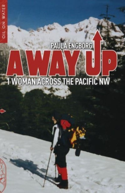 Book cover of: Way Up. By: Paula Engborg