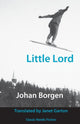 Book cover of: Little Lord. By: Johan Borgen