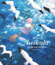 Book cover of: Art of Heikala. By: Heikala