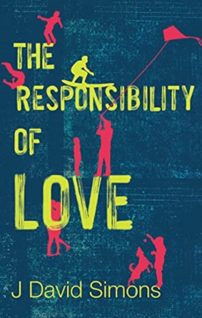 Book cover of: Responsibility of Love. By: J. David Simons