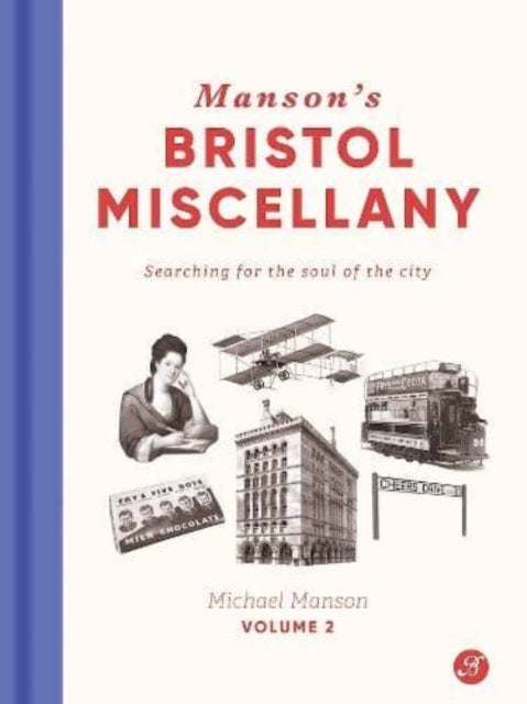 Book cover of: Manson's Bristol Miscellany Volume 2. By: Michael Manson