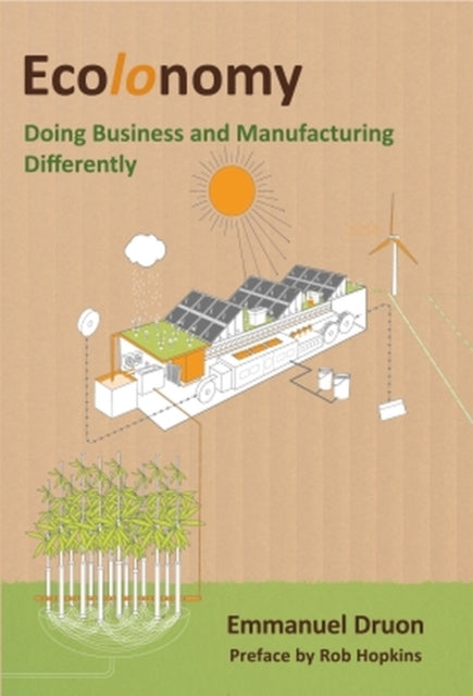 Book cover of: Ecolonomy. By: Emmanuel Druon