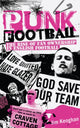 Book cover of: Punk Football. By: Jim Keoghan