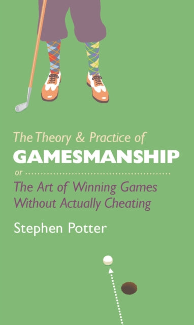 Book cover of: Theory and Practice of Gamesmanship