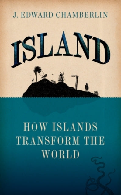 Book cover of: Island. By: J. Edward Chamberlin