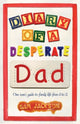 Book cover of: Diary of a Desperate Dad. By: Jackson, Sam (Pianist)