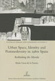 Book cover of: Urban Space, Identity and Postmodernity in 1980s Spain. By: Marite Usoz de la Fuente