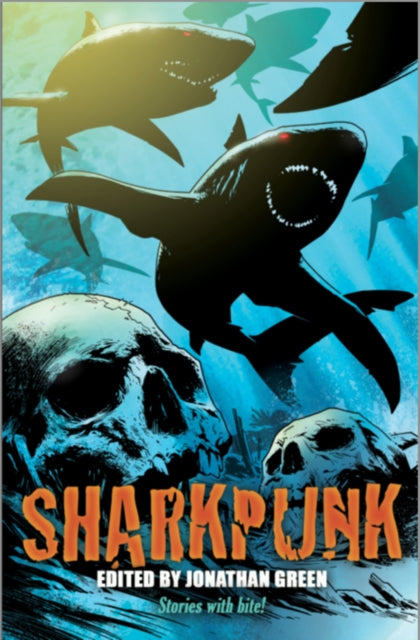 Book cover of: Sharkpunk. By: Jonathan Green