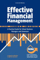 Book cover of: Effective Financial Management: A Practical Guide for School Business Managers and Governors. By: Joan Binder