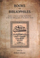 Book cover of: Books and Bibliophiles. By: Robert Gleave
