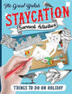 Book cover of: Staycation Survival Activity Book