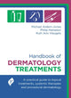 Book cover of: Handbook of Dermatology Treatments. By: Michael Ardern-Jones