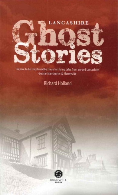 Book cover of: Lancashire Ghost Stories