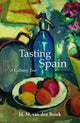 Book cover of: Tasting Spain. By: H. M. Van Den Brink