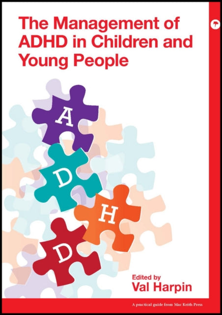 Book cover of: Management of ADHD in Children and Young People. By: Valerie Harpin