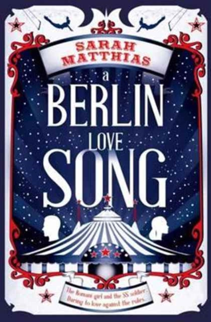 Book cover of: Berlin Love Song. By: Sarah Matthias