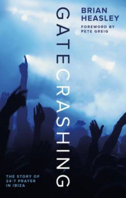 Book cover of: Gatecrashing. By: Brian Heasley