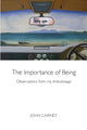 Book cover of: Importance of Being. By: John Cairney
